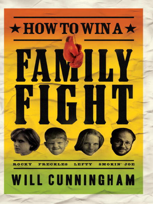 Title details for How to Win a Family Fight by Will Cunningham - Available